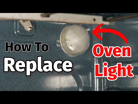 How To Replace Oven Light Bulb Easy Simple