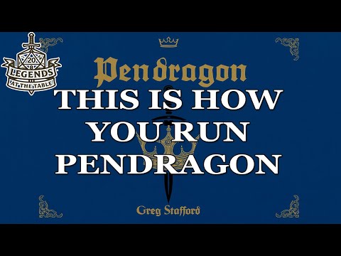 GMing the Correct Way in Pendragon 6e w/ Robert Schroeder aka Vortimer