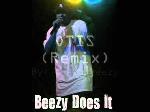 OTIS(Remix) by Craig Beezy
