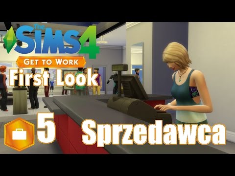 First Look: The Sims 4: Witaj W Pracy cz. 5 - Pogrywamy ze Sprzedawcami