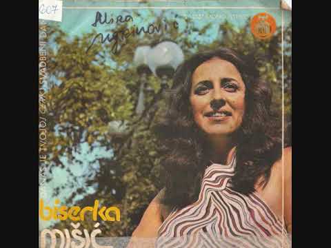 Biserka Misic -  Kraj starog mlina