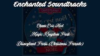 Download lagu Chante C'est Noel (The Christmas Parade) Disneyland Paris mp3