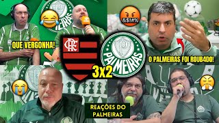 REAÇÕES dos PALMEIRENSES REVOLTADO COM A DERROTA PRO FLAMENGO - FLAMENGO 3X2 PALMEIRAS | REACT