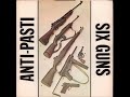 Anti-Pasti - Six guns (EP 1981)