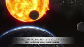 Sezon 2, Odcinek 11, Poza Granicami Układu Słonecznego