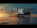 My Heart Will Go On Titanic Sound Track Soft Version Sleep Study Relax 1 Hour