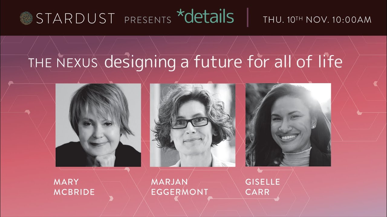 The Nexus: Designing a Future for all of Life