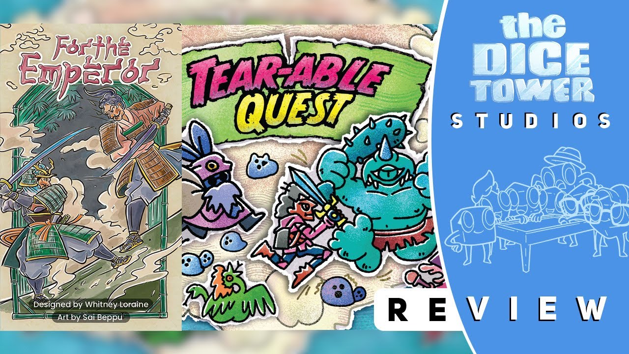 Tearable Quest and For the Emperor Review