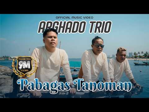Pabagas Tanoman - Arghado Trio