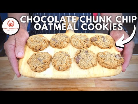 Oatmeal Chocolate Chip Cookies/Easy Oatmeal Chocolate Chip Cookie Recipe