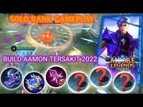 BUILD AAMON TERSAKIT 2022 ! ATTACK SPEEDNYA MANTAP