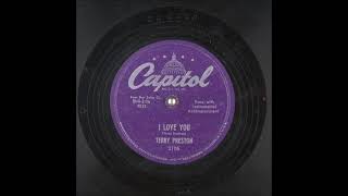 I Love You ~ Terry Preston (Ferlin Husky) (1952)