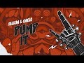 FELLON Chelo PUMP IT Official Lyric Video