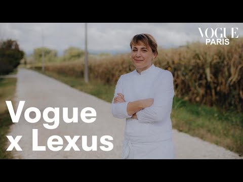 Chef Antonia Klugmann shares her passion for Friuli in Italy I Vogue Paris x Lexus