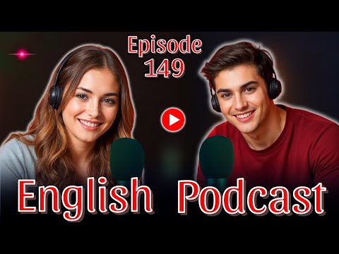 𝗦𝗽𝗲𝗮𝗸 𝗟𝗶𝗸𝗲 𝗮 𝗡𝗮𝘁𝗶𝘃𝗲 | 𝗣𝗼𝗱𝗰𝗮𝘀𝘁 𝗖𝗼𝗻𝘃𝗲𝗿𝘀𝗮𝘁𝗶𝗼𝗻 | 𝗘𝗻𝗴𝗹𝗶𝘀𝗵 𝗦𝗺𝗮𝗿𝘁 𝗣𝗼𝗱𝗰𝗮𝘀𝘁 | 𝗘𝗽𝗶𝘀𝗼𝗱𝗲 𝟭𝟰𝟵