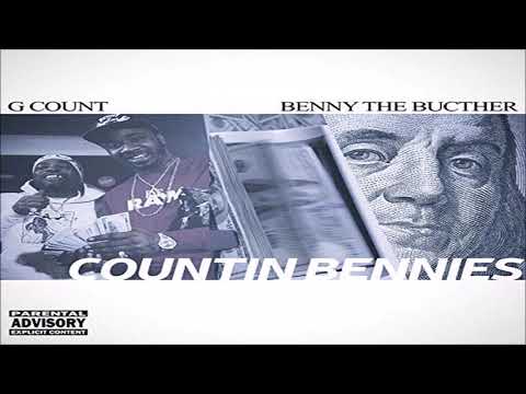 G. Count x Benny The Butcher - Countin Bennies (New 2019) Prod. by point1500 & Illien Rosewell