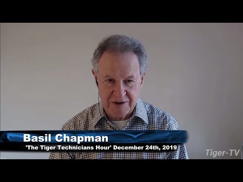 December 24th, The Tiger Technician's Hour with Basil Chapman on TFNN - 2019
