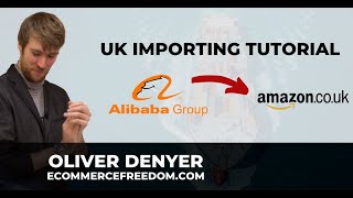 Tutorial: How to import stock from Alibaba to UK Amazon PROFITABLY