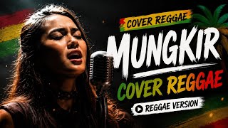 Download lagu MUNGKIR | official musik|reggae banyuwangi | viral on tik tok mp3