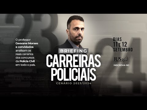 Briefing Carreiras Policiais: Cenário 2023/2024 | Dia 01 - Geovane Moraes