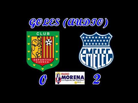AUDIO [RADIO MORENA] DEPORTIVO CUENCA 0 EMELEC 2 COPA BANCO DEL PACÍFICO 2017
