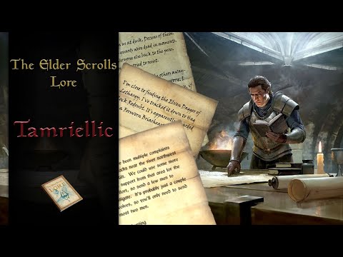 Tamriel's Primary Language, Tamriellic - The Elder Scrolls Lore