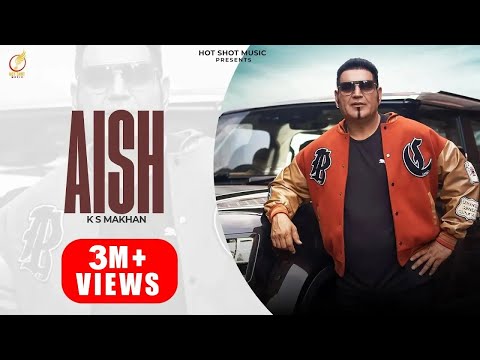 AISH (Official video) KS Makhan | Latest Punjabi   Songs 2023 | Punjabi Song 2024