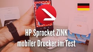 HP Sprocket ZINK mobiler Drucker im Test