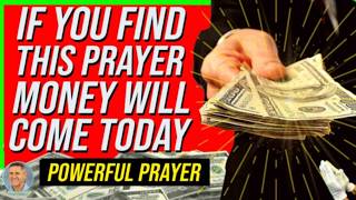 I SAID THIS PRAYER AND MONEY ARRIVED IN MY LIFE TODAY