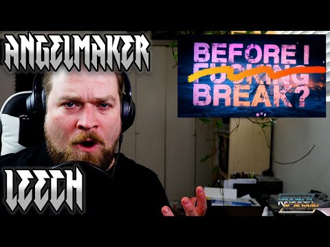 ANGELMAKER "LEECH" REACTION & ANALYSIS by Metal Vocalist / Vocal Coach