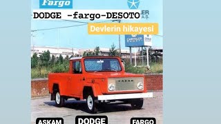 DODGE,ASKAM ,FARGO ,DESOTO, EFSANELERİN  HİKAYESİ. #dodge #askamarine #fargo #de