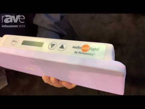 InfoComm 2019: Holosonics Highlights Its Narrow-Beam Audio Spotlight