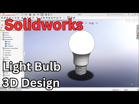 Solidworks Tutorial - How to Draw a LED LIGHT BULB I 3D CAD MODEL I 3D Design I SOLIDWORKS I