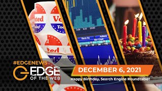 465 | News from the EDGE | Week of 12.06.2021