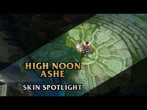 ► High Noon Ashe ◀ League of Legends ▂ Skin Spotlight