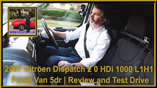 Review and Virtual Video Test Drive In Our 2007 Citroen Dispatch 2 0 HDi 1000 L1H1 Panel Van 5dr