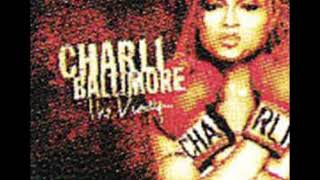 Charli Baltimore - Hey Charli