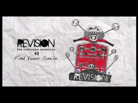 Revision - Find Your Smile [the redvespa sessions #2]