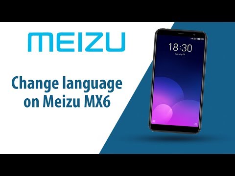 How to change language on Meizu MX6?