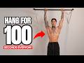 HANG FOR 100 SECONDS EVERYDAY LIFE CHANGING RESULTS