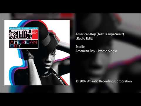 Estelle - American Boy (feat. Kanye West) [Radio Edit]