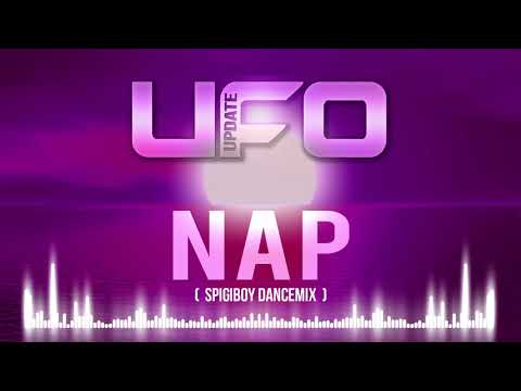 UFO UpDaTe - NAP (Spigiboy dancemix) Official Music Video