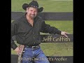Jeff Griffith  -  Hold Up In Some Honky Tonk