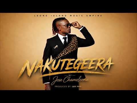 JOSE CHAMELEONE: NAKUTEGEERA 