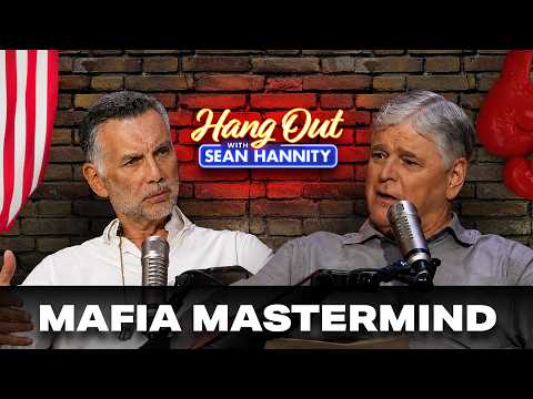 $8 Million A Week: The Economics of a Mafia "Made Man" | Hang Out with Sean Hannity