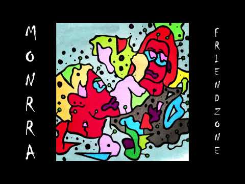 MONRRA STRAPS - FRIENDZONE (Prod. HachaDastral)