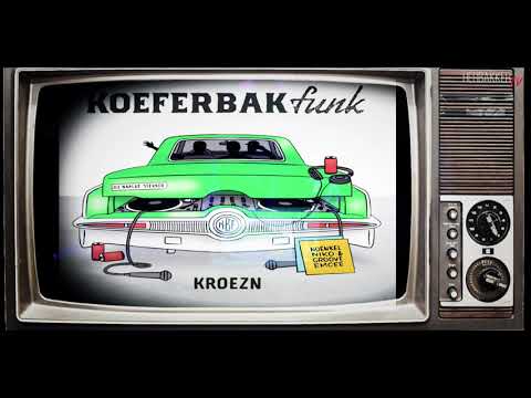 Koeferbak Funk - Kroezn (live)