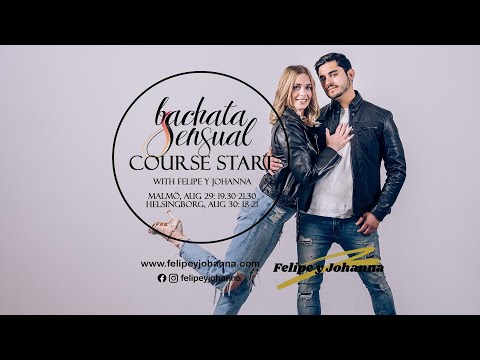 Course start: August 29 Malmö, August 30 Helsingborg - Bachata Sensual with Felipe & Johanna
