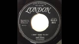 I Don&#39;t Want To Cry - Sam Cooke