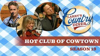 Hot Club of Cowtown on Larry's Country Diner | Season 19 | FULL EPISODE